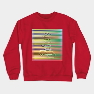 Believe kinetic Crewneck Sweatshirt